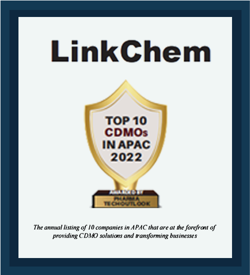 Pharma Tech Outlook Names LinkChem as Top 10 CDMOs in APAC 2022